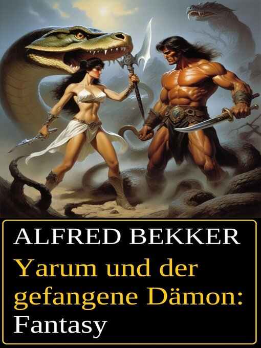 Title details for Yarum und der gefangene Dämon by Alfred Bekker - Available